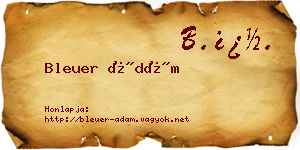 Bleuer Ádám névjegykártya